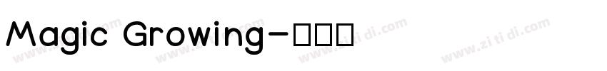 Magic Growing字体转换